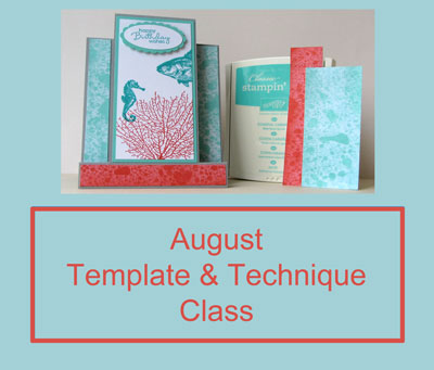 August Template And Technique Class