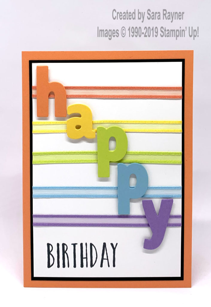 Perennial Birthday card with Organdy Ribbon (SAB freebie) and Layering Alphabet Edgelits