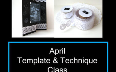 April Template & Technique Class