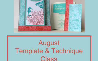August Template & Technique Class
