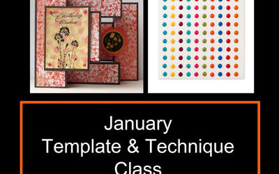 January Template and Technique Class