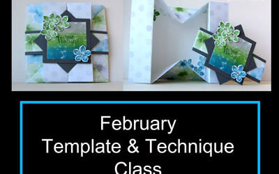 February Template & Technique Class