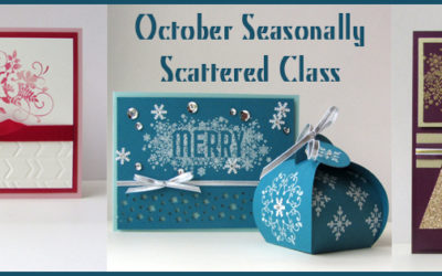 Reminder of our October Seasonally Scattered Class