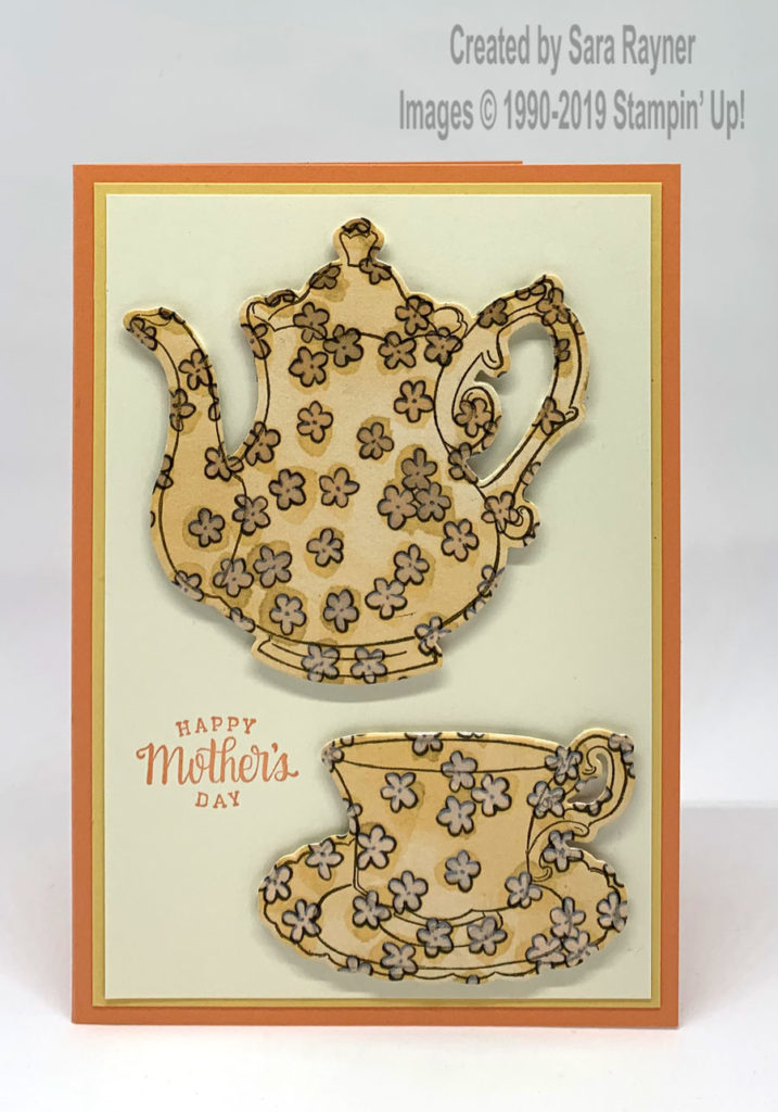 Share What You Love Tea Together Mother's Day card with Tea Time framelit (Sale-a-bration freebie)