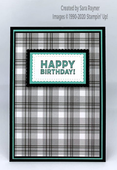 Tutorial for black plaid birthday card - Sara's crafting and stamping ...