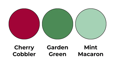 Colour combo mixing Cherry Cobbler, Garden Green and Mint Macaron.