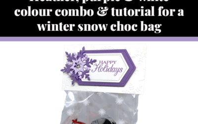 Tutorial for Winter Snow choc bag