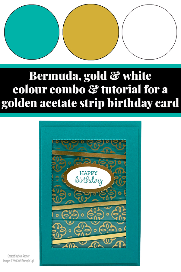 Golden Garden Acetate strip birthday card tutorial