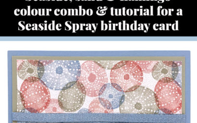 Tutorial for Seaside Spray card