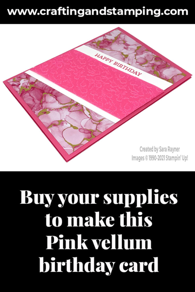 Polished Pink shimmer vellum birthday card supply list