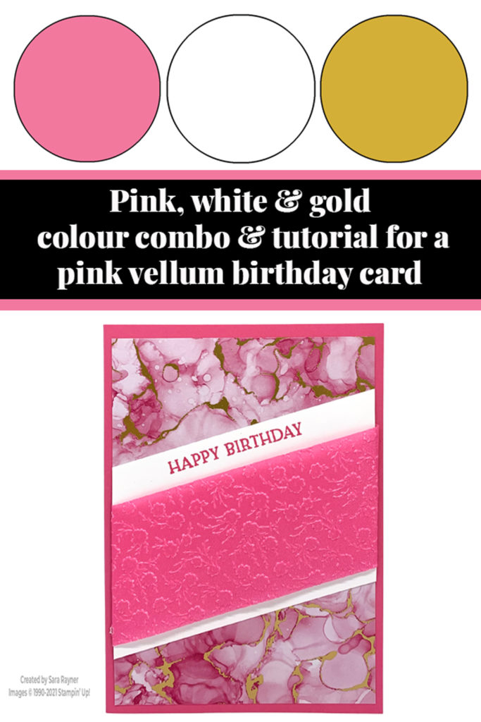 Polished Pink shimmer vellum birthday card tutorial