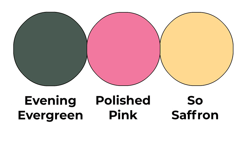 Colour combo mixing Evening Evergreen, Polished Pink and So Saffron.