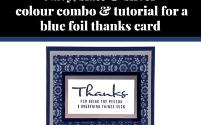 Tutorial for quick blue foil thanks card