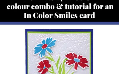 Tutorial for In Color Smiles card