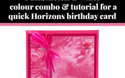 Tutorial for quick Horizons birthday card