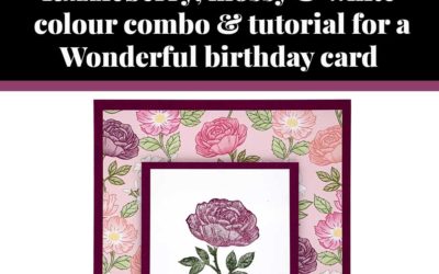 Tutorial for Wonderful birthday card