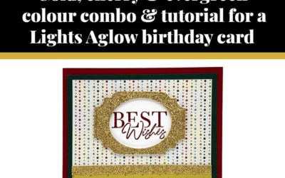 Tutorial for Lights Aglow birthday card