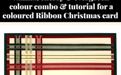 Tutorial for coloured Ribbon Christmas card