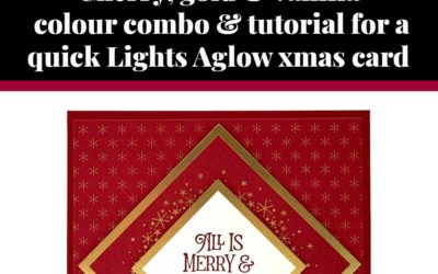 Tutorial for quick larger Lights Aglow card