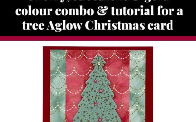 Tutorial for a tree Aglow Christmas card