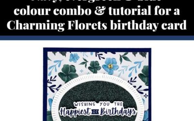 Tutorial for Charming Florets birthday card