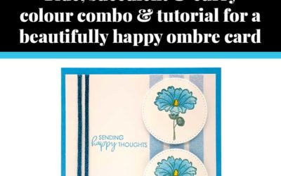 Tutorial for beautifully happy ombre card