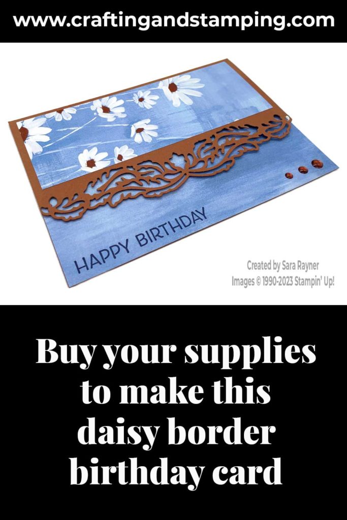 Daisy border birthday card supply list