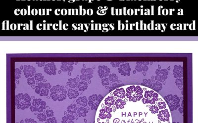 Tutorial for floral circle sayings birthday card