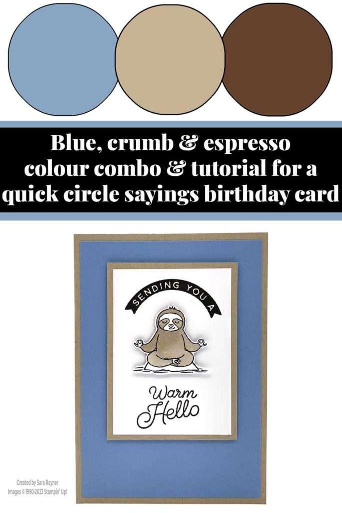 Quick circle sayings birthday card tutorial