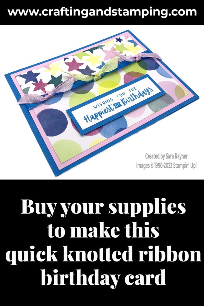 Quick knotted ribbon birthday card supply list
