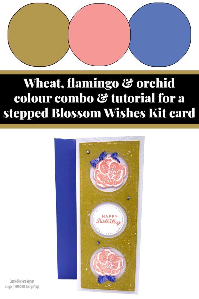 Stepped up Blossom Wishes kit card tutorial